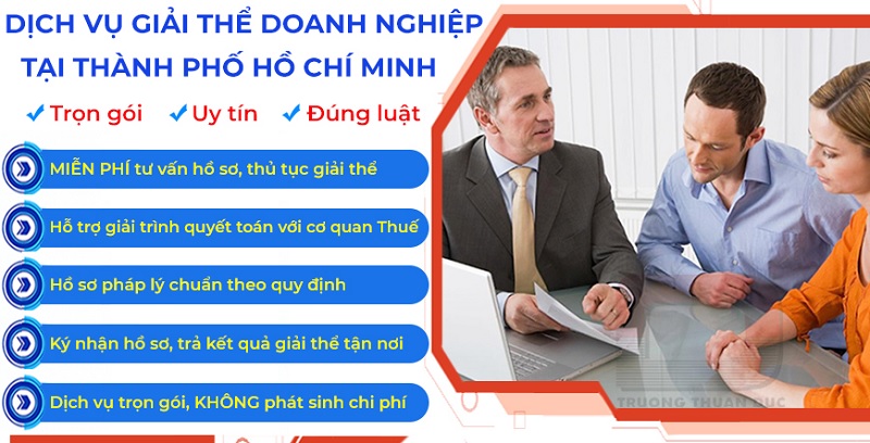Dịch vụ giải thể doanh nghiệp phường Chợ Lớn nhanh chóng tại TRƯỜNG THUẬN ĐỨC